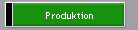 Produktion